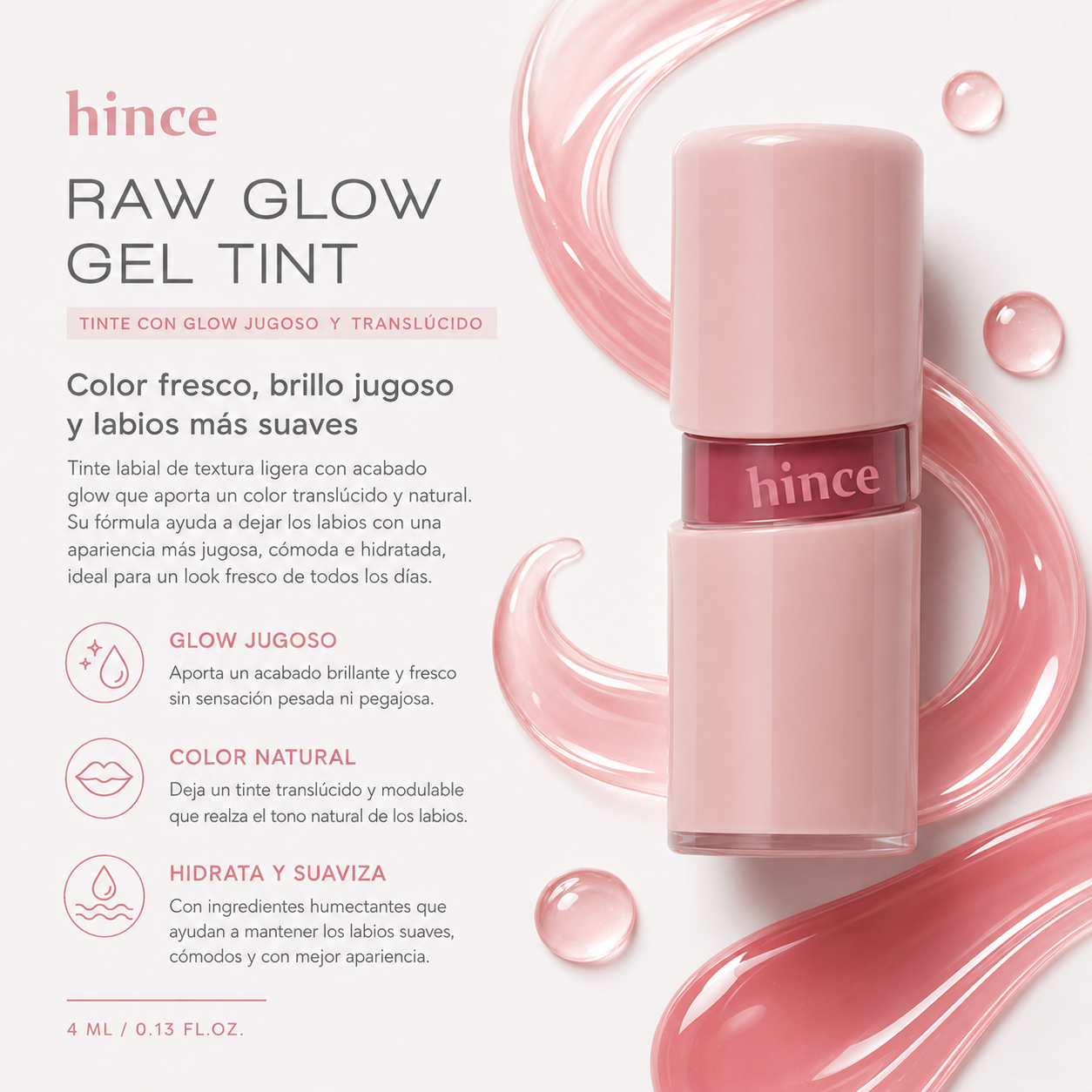 HINCE - Raw Glow Gel Tint - Tinta Labial Hidratante en Gel con Efecto Gloss 4 ml